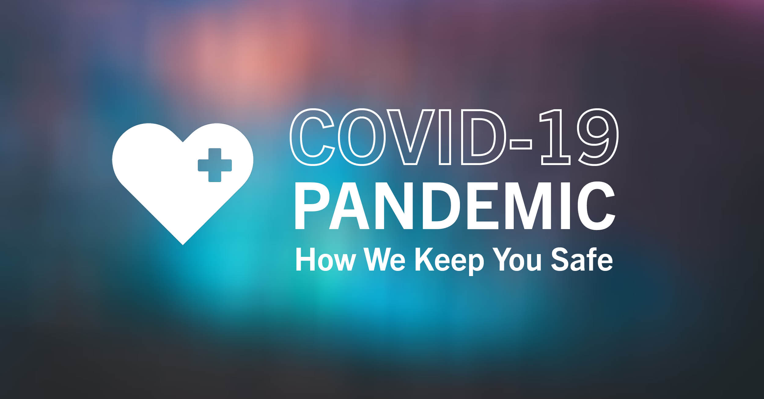 COVID-19 pandemic safety